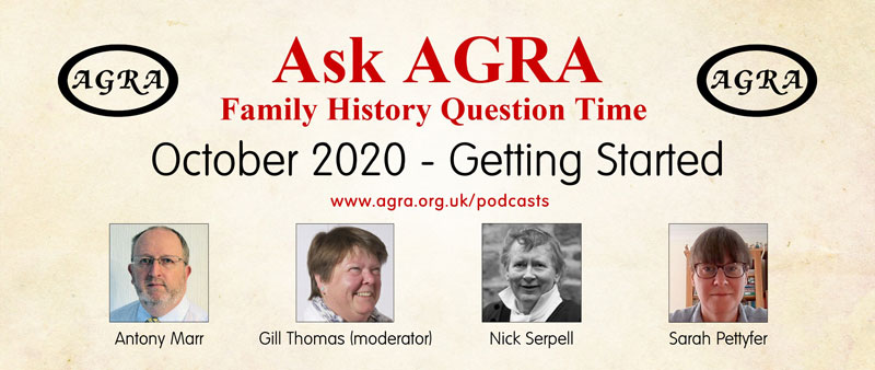Ask AGRA - Family History Question Time - >Ancestral research – getting started